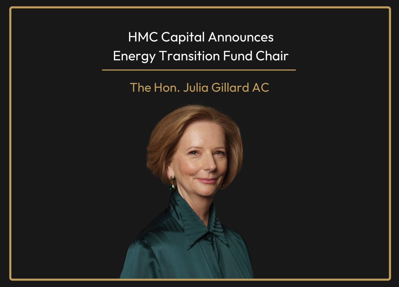 The Hon. Julia Gillard AC to Chair HMC Energy Transition Fund